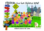 Freedom from Gun Violence Now! - Heckery Dekkery Kids are against Gun Violence!